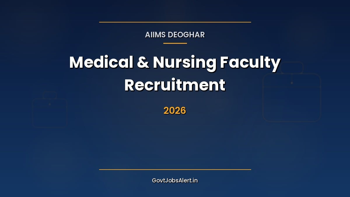 AIIMS Deoghar Faculty Recruitment 2026 notification for 69 Professor and Nursing Faculty posts with Phase 2 cut-off 15 October 2026