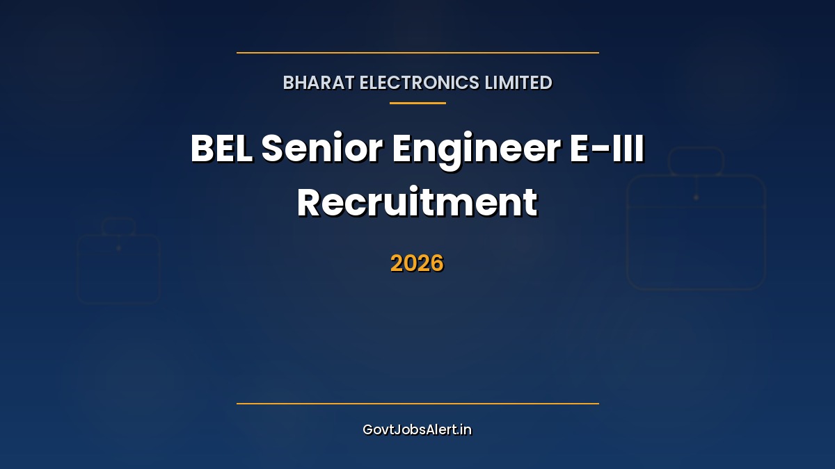 BEL Senior Engineer Recruitment 2026 notification for 12 E-III fixed term posts at Bengaluru Export Manufacturing SBU