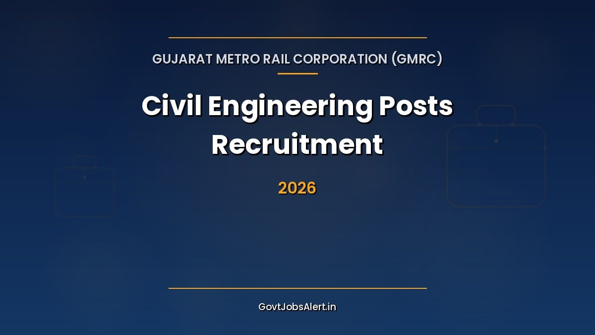 GMRC Recruitment 2026 notification for 48 Civil Engineering posts at Gujarat Metro Rail Corporation, apply online by 3 October 2026
