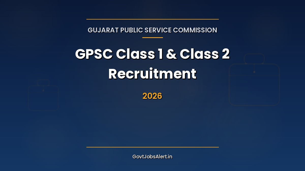 GPSC Recruitment 2026 notification for Assistant Port Officer, Port Officer, Pilot Officer and other Class 1 and Class 2 posts