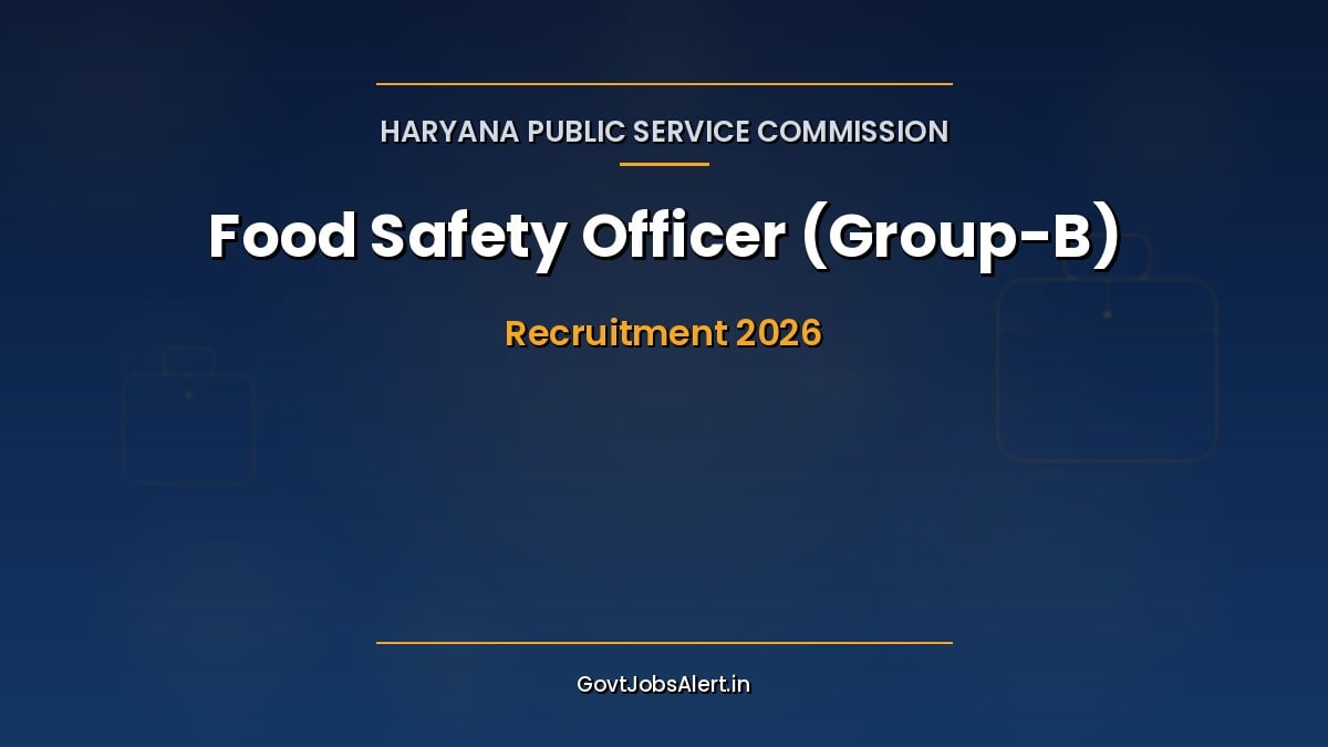 HPSC Food Safety Officer Recruitment 2026 notification banner for 45 Group-B posts in Haryana with apply online dates