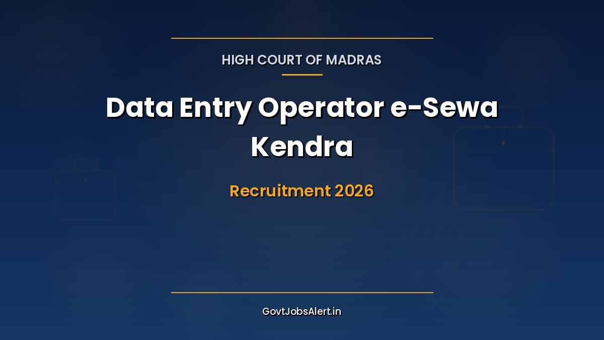 Madras High Court DEO Recruitment 2026 notification for 115 Data Entry Operator posts in Tamil Nadu e-Sewa Kendras