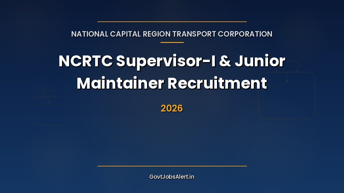NCRTC Supervisor-I and Junior Maintainer Recruitment 2026 notification for 67 posts, apply online for diploma, engineering and ITI holders