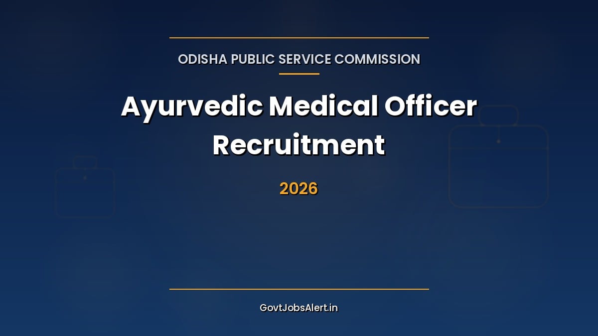 OPSC Ayurvedic Medical Officer Recruitment 2026 notification for 32 BAMS Group-B posts in Odisha Health Department