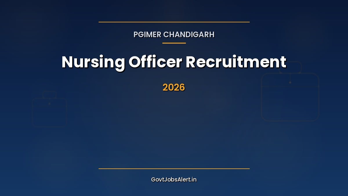 PGIMER Chandigarh Nursing Officer Recruitment 2026 notification for 243 Group B nursing posts at Level-7 pay