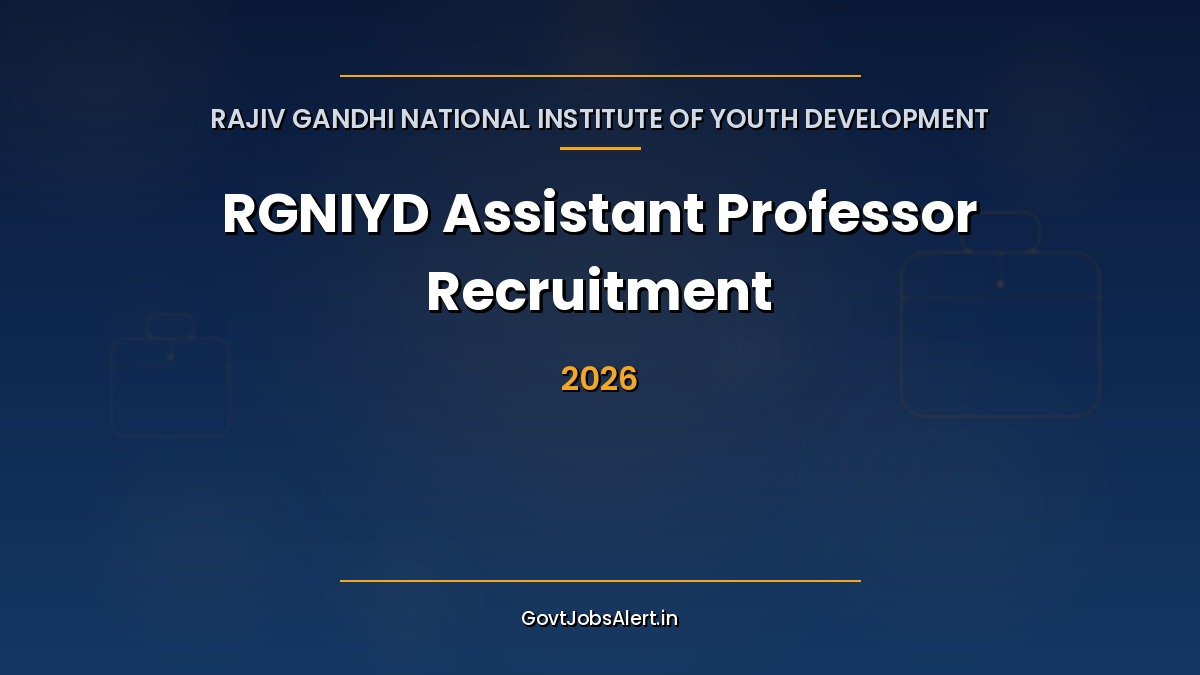 RGNIYD Assistant Professor Recruitment 2026 walk-in interview for 8 contract posts at Sriperumbudur, Tamil Nadu on 5 October