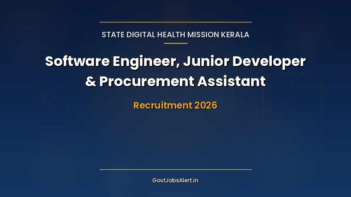 SDHM Kerala Recruitment 2026 notification for 10 Software Engineer, Junior Developer and Procurement Assistant contract posts at eHealth Kerala, Thiruvananthapuram