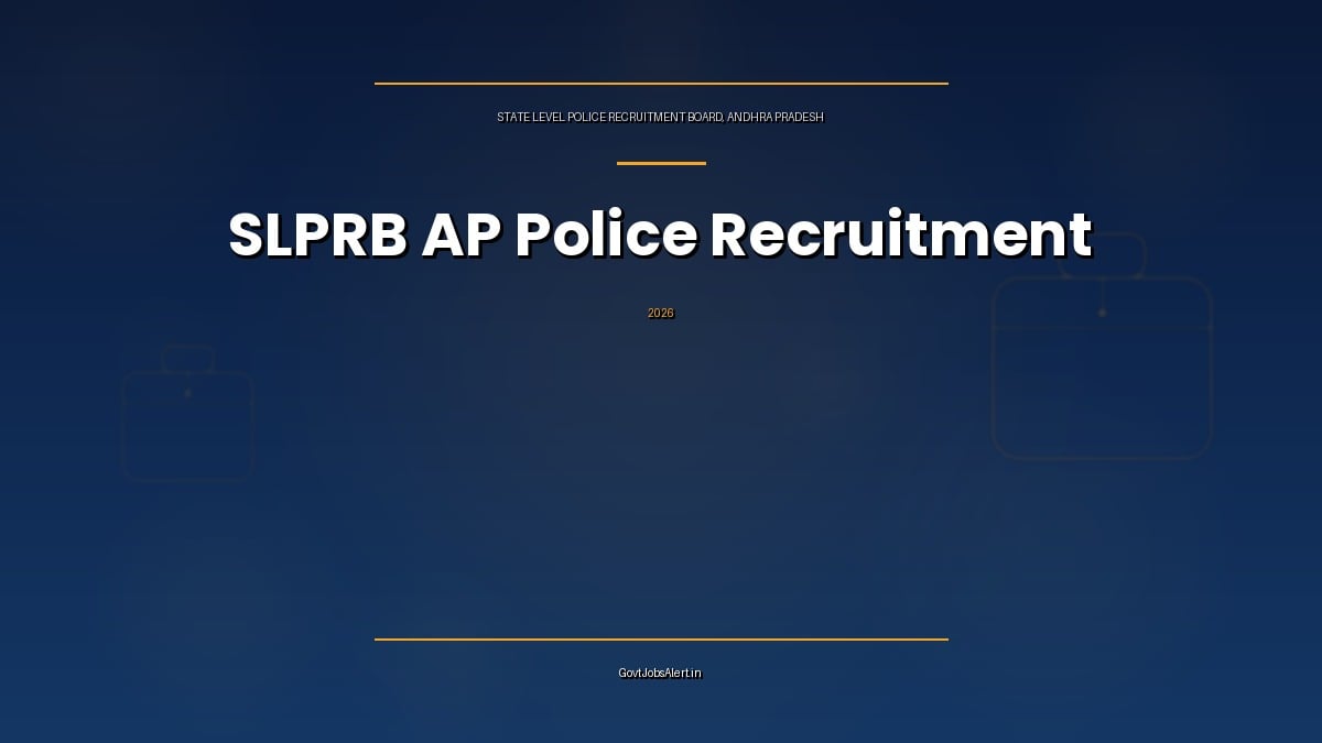 SLPRB AP Police Recruitment 2026 notification for 2,050 SI, Constable, Firemen, Warder and Scientific Assistant posts in Andhra Pradesh