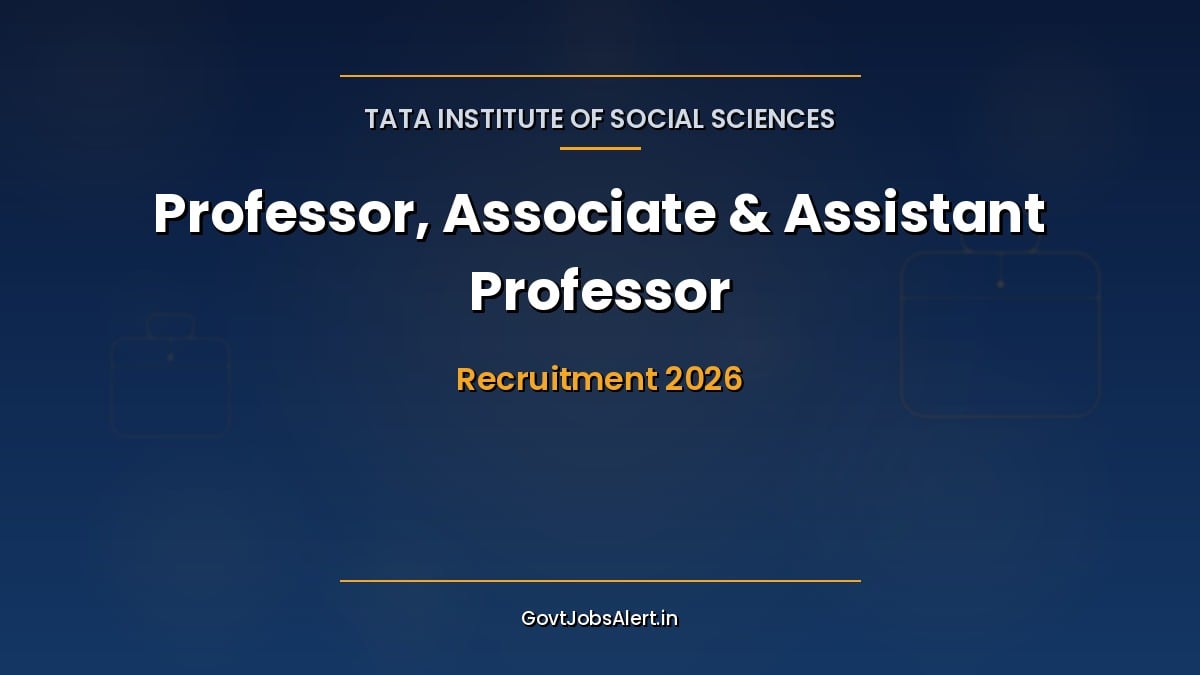 TISS Faculty Recruitment 2026 notification for 9 Professor, Associate Professor and Assistant Professor posts at Tuljapur, Hyderabad and Guwahati campuses