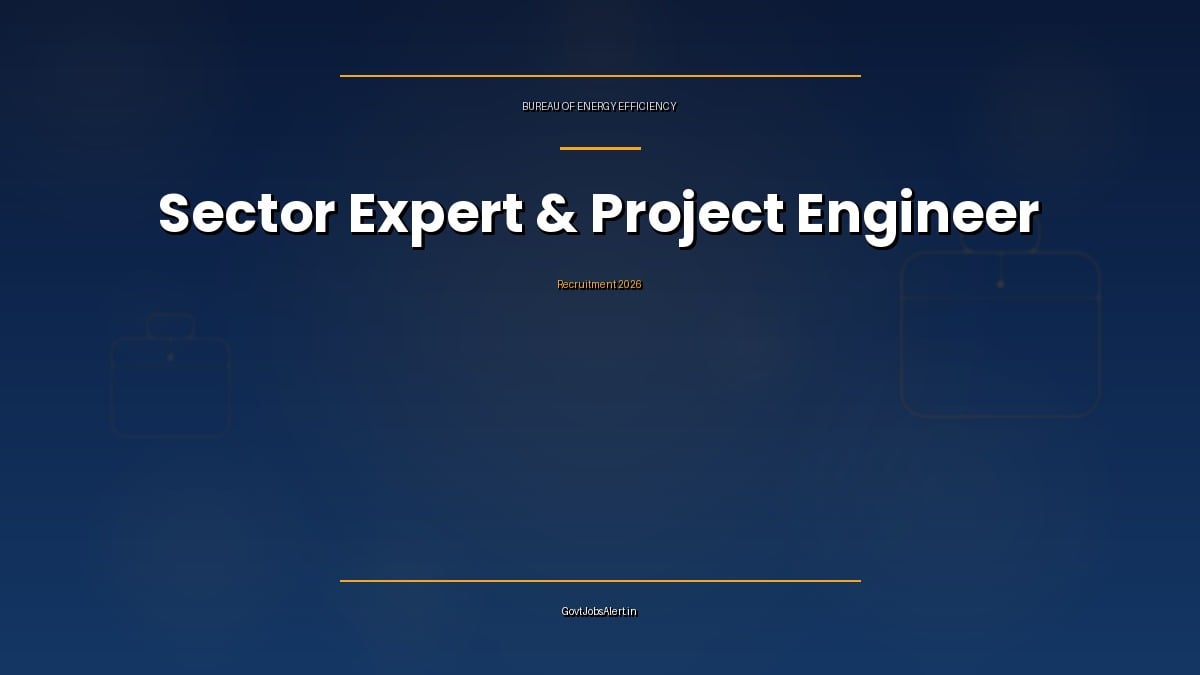 BEE Sector Expert and Project Engineer Recruitment 2026 for 5 contract posts at Bureau of Energy Efficiency, Ministry of Power