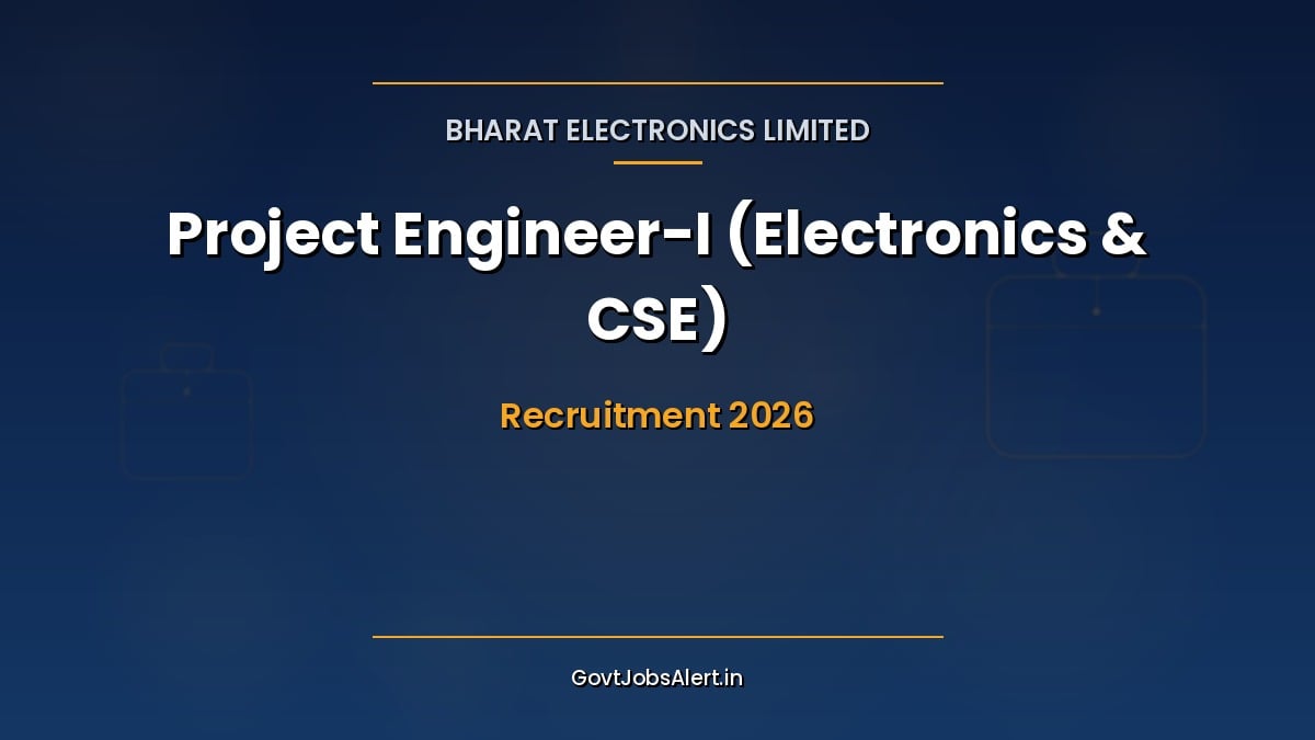BEL Project Engineer-I Recruitment 2026 notification for 14 Electronics and Computer Science engineer posts at EW&A SBU Bengaluru