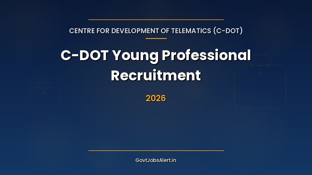 C-DOT Young Professional Recruitment 2026 notification for 5 contractual cyber security posts in Delhi with CTC 12 lakh, apply online
