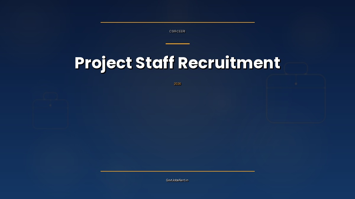 CSIR CEERI Recruitment 2026 notice for Project Scientist-I, Project Scientist-II and PAT-I project posts at Pilani