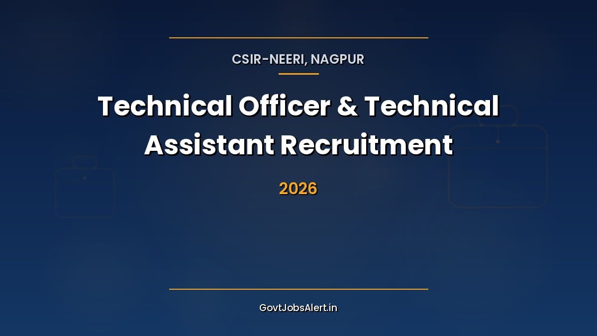 CSIR NEERI Recruitment 2026 notification for 13 Technical Officer and Technical Assistant posts, apply online by 15 October 2026