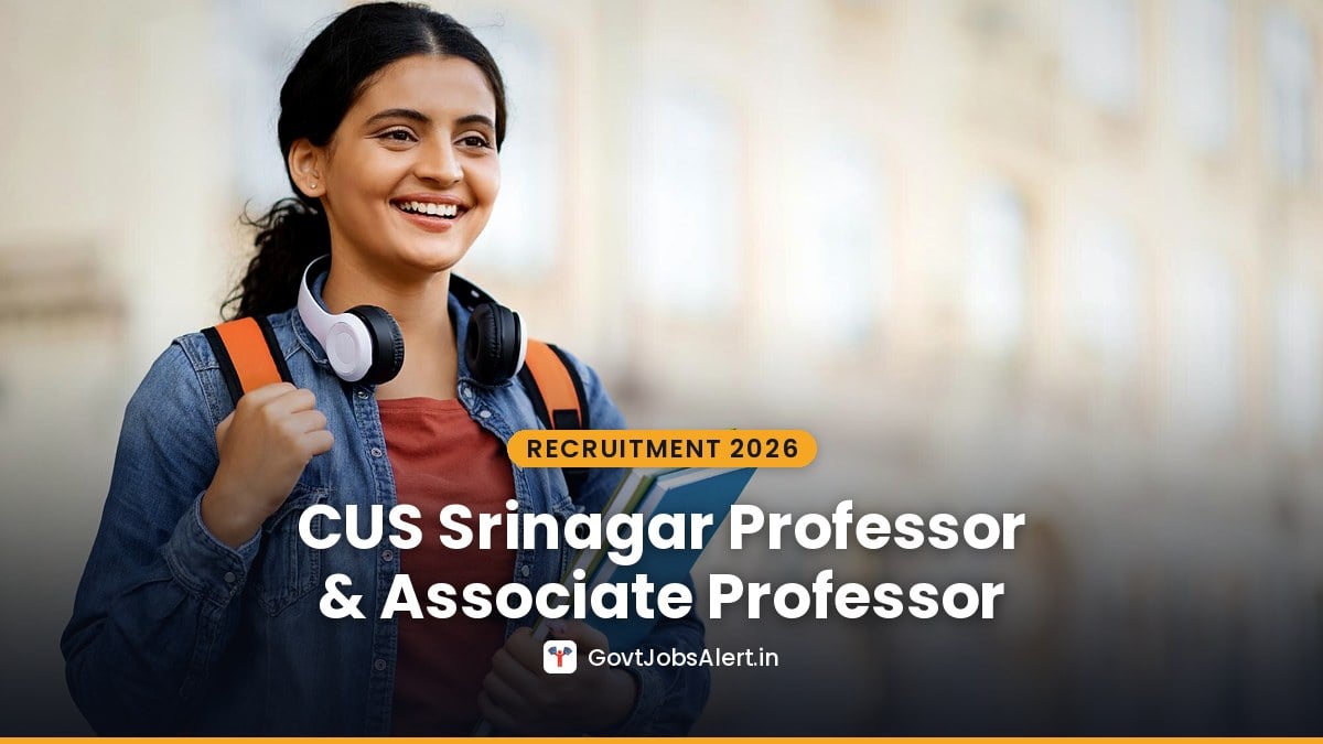 Cluster University of Srinagar CUS Srinagar Recruitment 2026 notice for Professor and Associate Professor posts with 22 vacancies