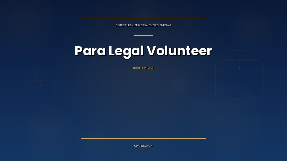 DLSA Sheohar Para Legal Volunteer Recruitment 2026 notice for 100 voluntary posts in Bihar, not a government post