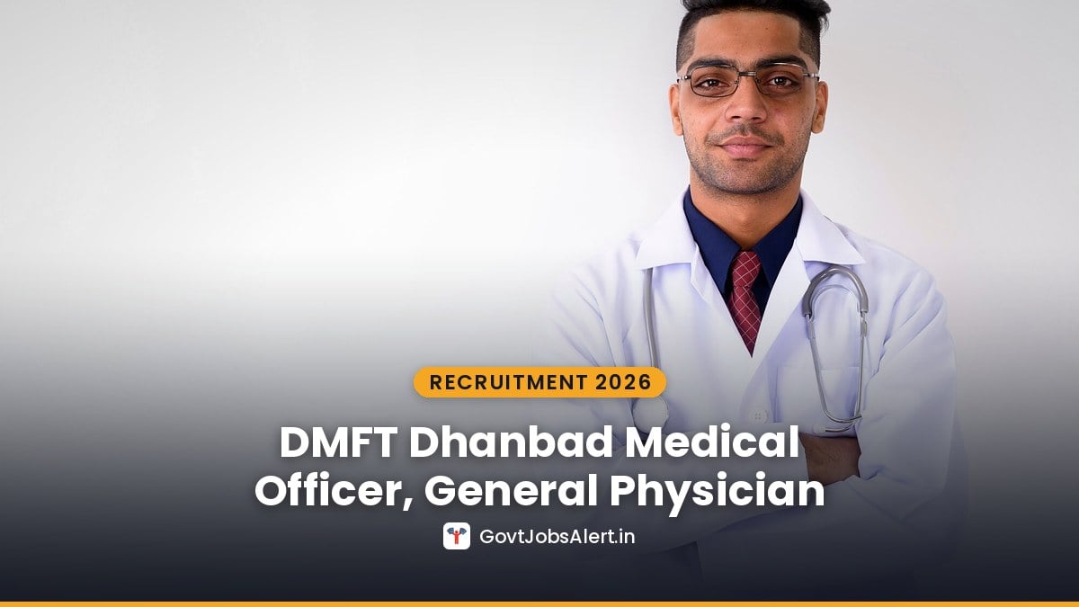 Young Indian doctor in a white coat with a stethoscope — DMFT Dhanbad Medical Officer and Specialist Doctor Recruitment 2026