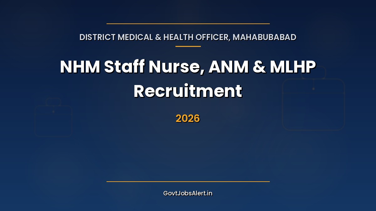 DMHO Mahabubabad recruitment 2026 notice for 67 Staff Nurse, ANM, MLHP CHO and other NHM posts in Telangana
