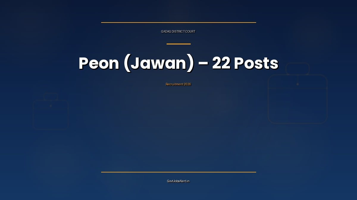 Gadag District Court Peon Recruitment 2026 notification for 22 Jawan posts, 10th pass, apply online by 31 October 2026