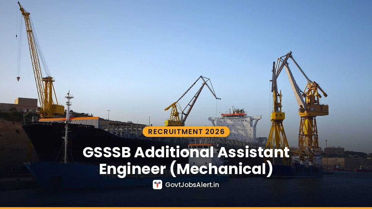 A ship in a dry dock with large yellow cranes at a port – GSSSB Additional Assistant Engineer (Mechanical) Recruitment 2026