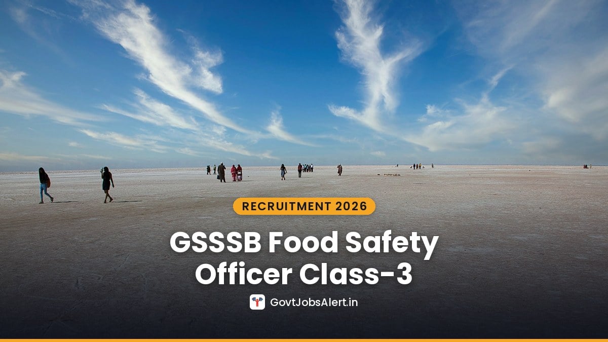 People walking across the white salt flats of the Rann of Kutch in Gujarat - GSSSB Food Safety Officer Recruitment 2026