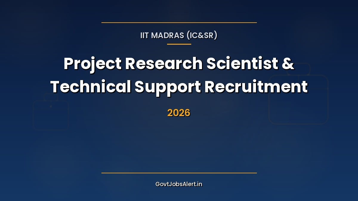 IIT Madras ICSR project recruitment 2026 notice for Project Research Scientist and Project Technical Support posts, last date 6 November 2026