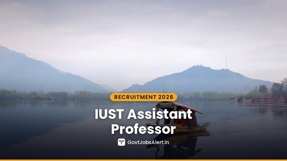 IUST Recruitment 2026 notification for 48 Assistant Professor posts at Islamic University of Science and Technology, Kashmir