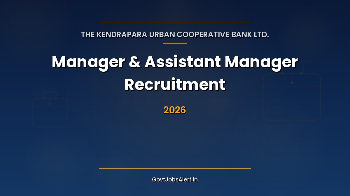 Kendrapara Urban Cooperative Bank Recruitment 2026 notification for 14 Manager and Assistant Manager posts, apply online for Odisha residents