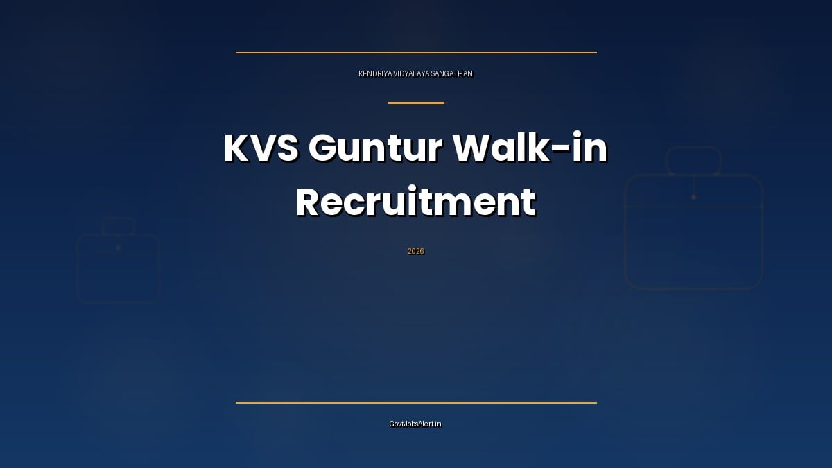 KVS Guntur Recruitment 2026 walk-in interview for TGT Social Science, PRT, Telugu Teacher, Counsellor and Data Entry Operator posts