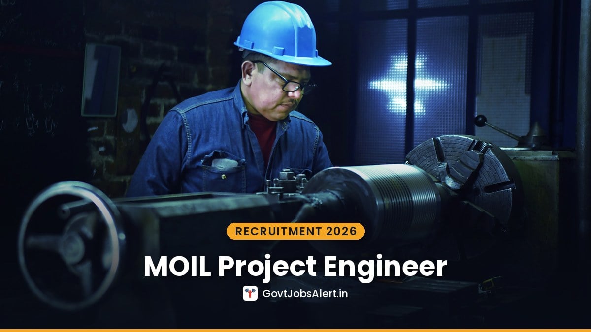 Engineer in a hard hat at a workshop lathe for MOIL Recruitment 2026 Project Engineer and Senior Project Engineer posts