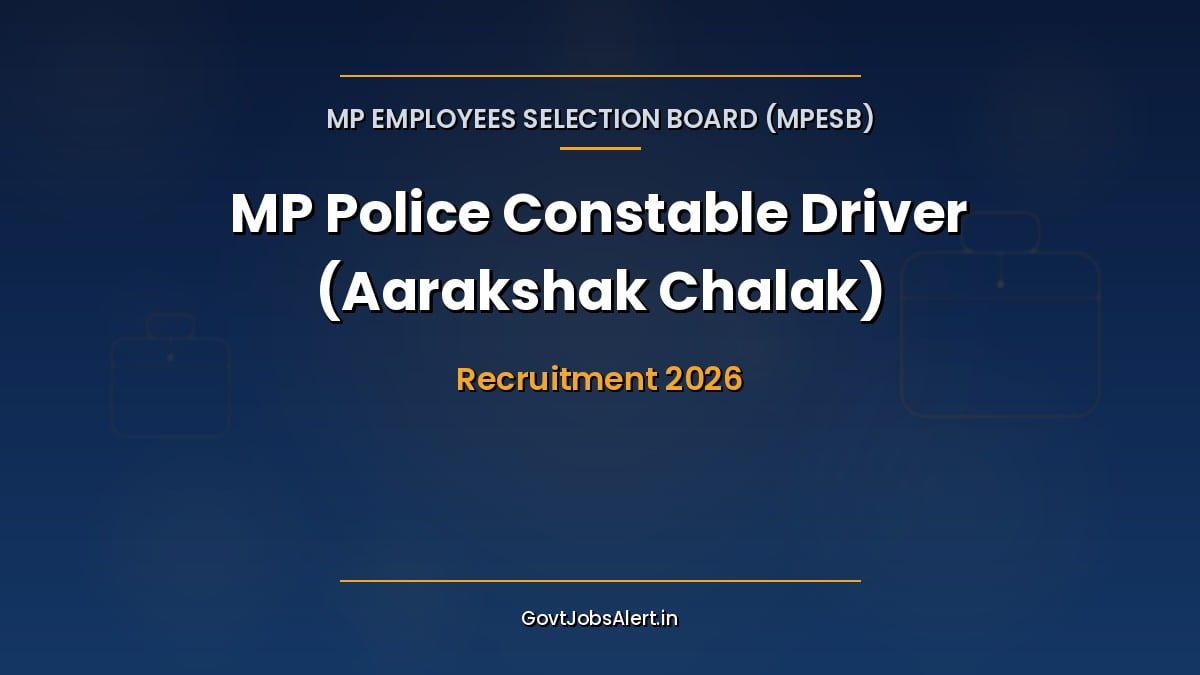 MP Police Constable Driver Recruitment 2026 notice by MPESB for 1000 Aarakshak Chalak posts in SAF and District Police