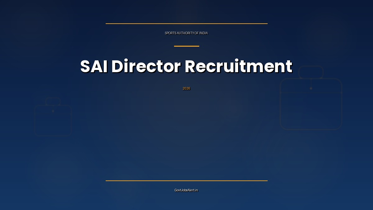 SAI Director Recruitment 2026 notification for 6 deputation posts at Pay Level-12 in Sports Authority of India