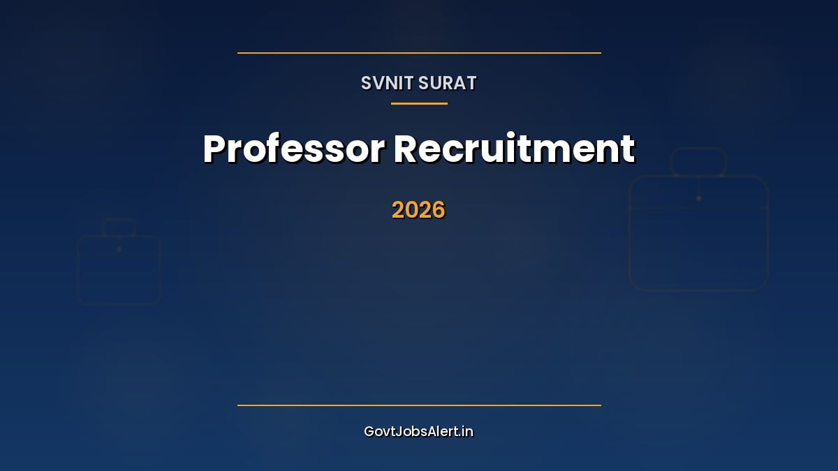 SVNIT Professor Recruitment 2026 notification for 5 Professor posts at Pay Level 14A in Surat, Gujarat