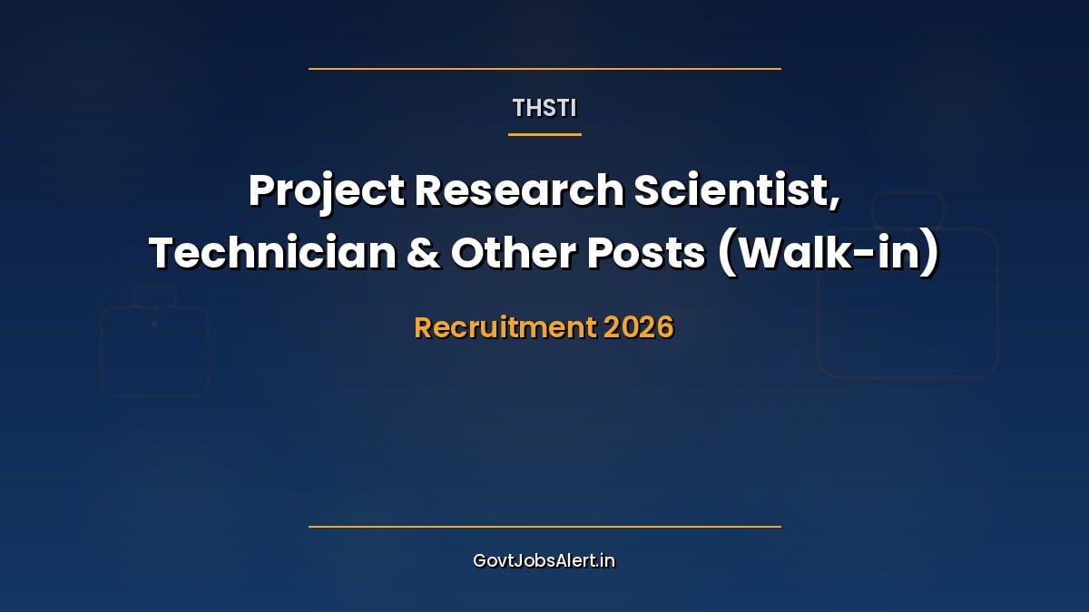 THSTI Recruitment 2026 walk-in interview for 8 Project Research Scientist, Project Technician and other posts in Faridabad and New Delhi