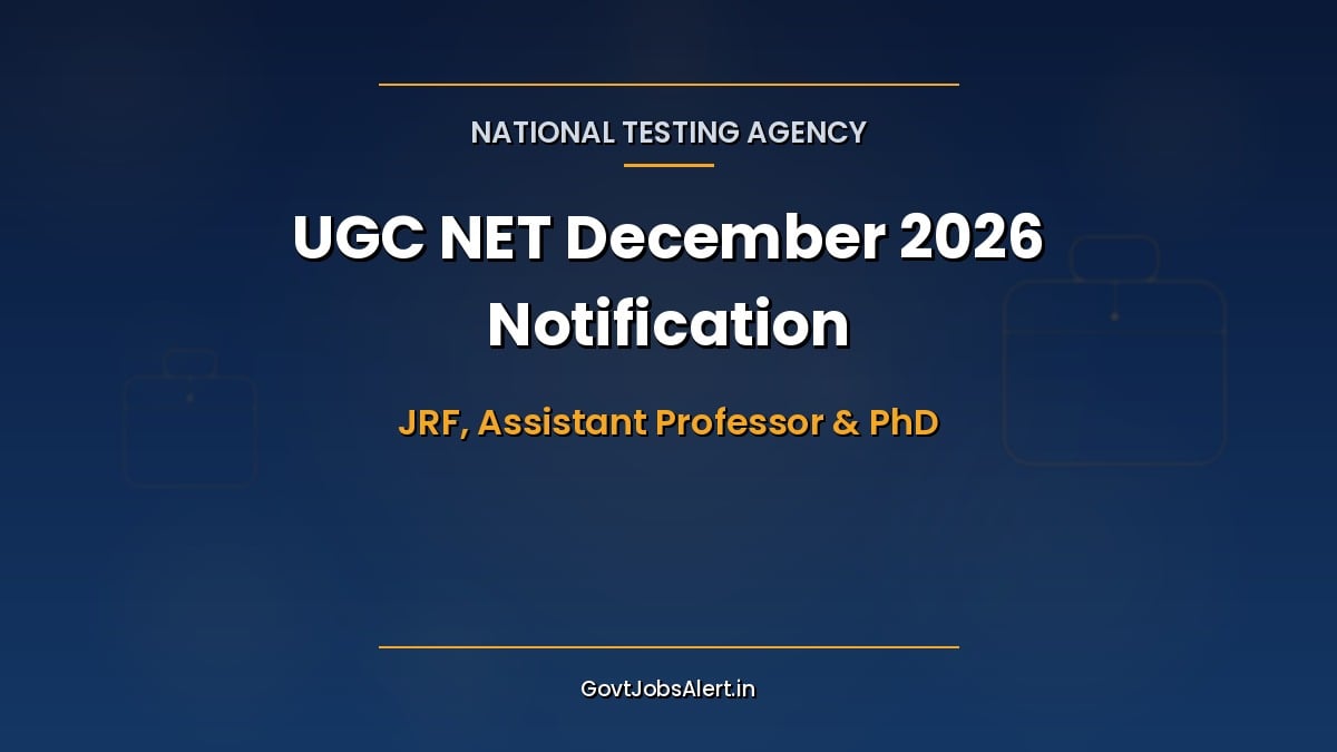 UGC NET December 2026 notification by NTA for JRF, Assistant Professor and PhD admission, apply online by 28 October 2026