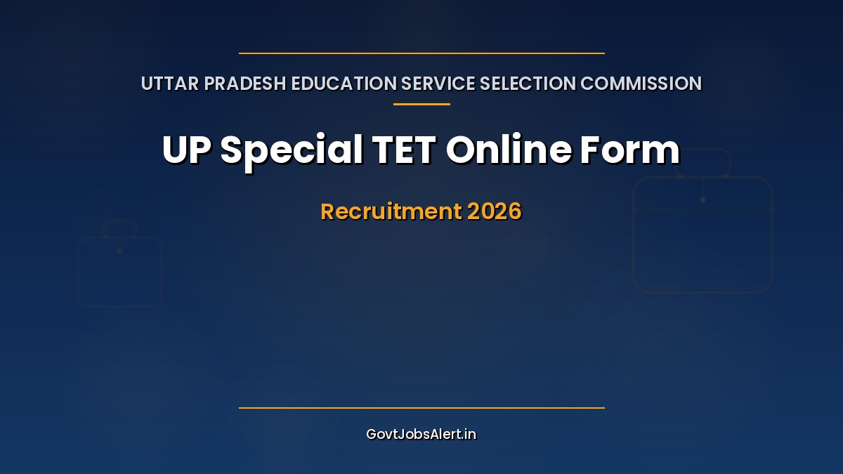 UP Special TET 2026 UPESSC online form for in-service Primary and Upper Primary teachers, fee last date 4 October 2026