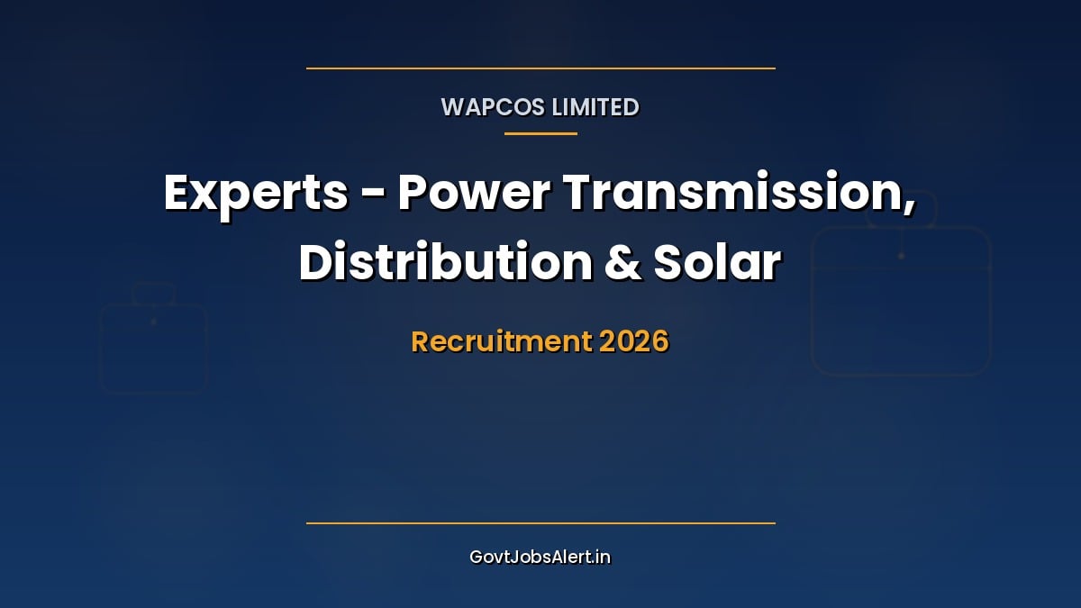 WAPCOS Recruitment 2026 notification graphic for 29 expert posts in India and Africa-region power projects
